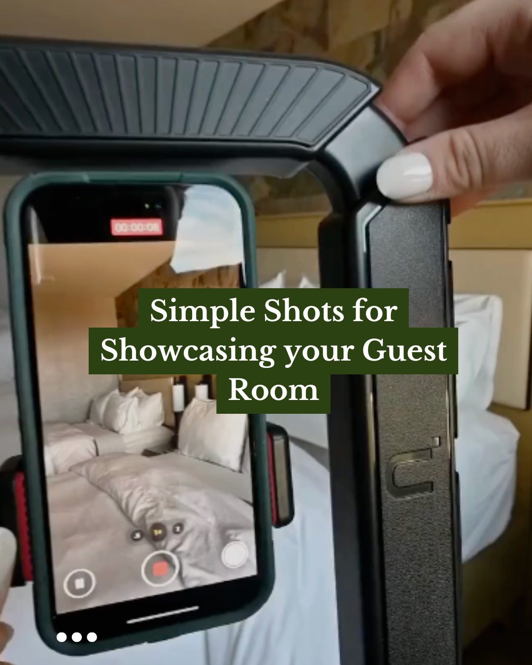 Recording a guest room with smartphone